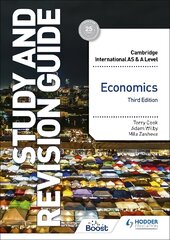 Cambridge International AS/A Level Economics Study and Revision Guide Third Edition kaina ir informacija | Knygos paaugliams ir jaunimui | pigu.lt