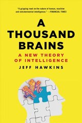 A Thousand Brains: A New Theory of Intelligence цена и информация | Книги по экономике | pigu.lt