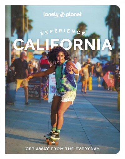 Lonely Planet Experience California kaina ir informacija | Kelionių vadovai, aprašymai | pigu.lt