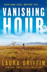 Vanishing Hour: An edge-of-your-seat, page-turning romantic thriller kaina ir informacija | Fantastinės, mistinės knygos | pigu.lt