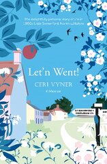 Let'n Went: the delightfully personal story of life in 1950s Little Somerford, North Wiltshire kaina ir informacija | Biografijos, autobiografijos, memuarai | pigu.lt
