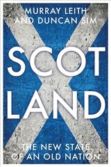 Scotland: The New State of an Old Nation цена и информация | Книги по социальным наукам | pigu.lt