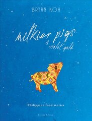 Milkier Pigs & Violet Gold kaina ir informacija | Receptų knygos | pigu.lt