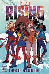 Marvel Rising: Heroes Of The Round Table kaina ir informacija | Fantastinės, mistinės knygos | pigu.lt