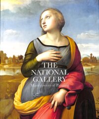 National Gallery: Masterpieces of Painting цена и информация | Книги об искусстве | pigu.lt