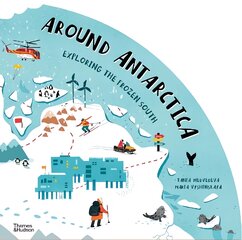 Around Antarctica: Exploring the Frozen South цена и информация | Книги для подростков и молодежи | pigu.lt