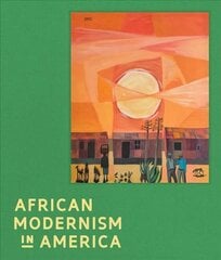 African Modernism in America kaina ir informacija | Knygos apie meną | pigu.lt