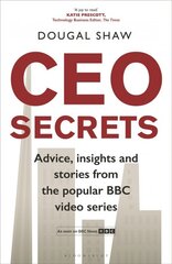 CEO Secrets: Advice, insights and stories from the popular BBC video series kaina ir informacija | Ekonomikos knygos | pigu.lt