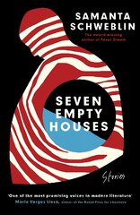 Seven Empty Houses: A Finalist for the National Book Award for Translated Literature, 2022 цена и информация | Фантастика, фэнтези | pigu.lt