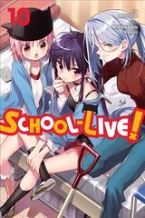 School-Live!, Vol. 10 цена и информация | Фантастика, фэнтези | pigu.lt