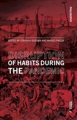 Disruption of Habits During the Pandemic kaina ir informacija | Istorinės knygos | pigu.lt