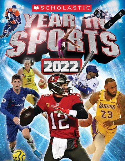 Scholastic Year in Sports 2022 ed. цена и информация | Knygos paaugliams ir jaunimui | pigu.lt