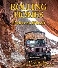 Rolling Homes: Shelter on Wheels цена и информация | Путеводители, путешествия | pigu.lt