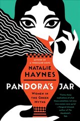 Pandora's Jar: Women in the Greek Myths kaina ir informacija | Istorinės knygos | pigu.lt