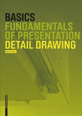 Basics Detail Drawing kaina ir informacija | Knygos apie architektūrą | pigu.lt