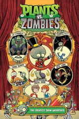 Plants Vs. Zombies Volume 9: The Greatest Show Unearthed цена и информация | Фантастика, фэнтези | pigu.lt