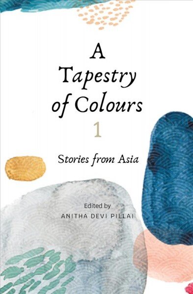 Tapestry of Colours 1: Stories from Asia kaina ir informacija | Fantastinės, mistinės knygos | pigu.lt