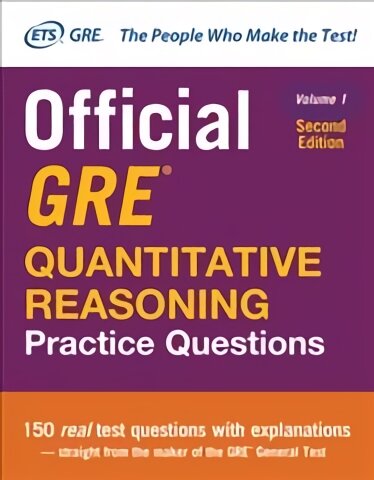 Official GRE Quantitative Reasoning Practice Questions, Second Edition, Volume 1 2nd edition, Volume 1 kaina ir informacija | Socialinių mokslų knygos | pigu.lt