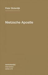 Nietzsche Apostle, Volume 16 цена и информация | Исторические книги | pigu.lt