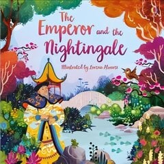 Emperor and the Nightingale цена и информация | Книги для малышей | pigu.lt