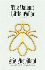 Valiant Little Tailor: A Novel kaina ir informacija | Fantastinės, mistinės knygos | pigu.lt