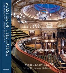 Master of the House: The Theatres of Cameron Mackintosh kaina ir informacija | Knygos apie architektūrą | pigu.lt