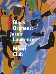 Black Orpheus: Jacob Lawrence and the Mbari Club kaina ir informacija | Knygos apie meną | pigu.lt