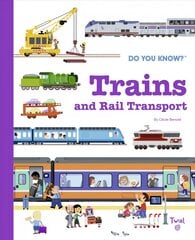 Do You Know?: Trains and Rail Transport kaina ir informacija | Knygos paaugliams ir jaunimui | pigu.lt