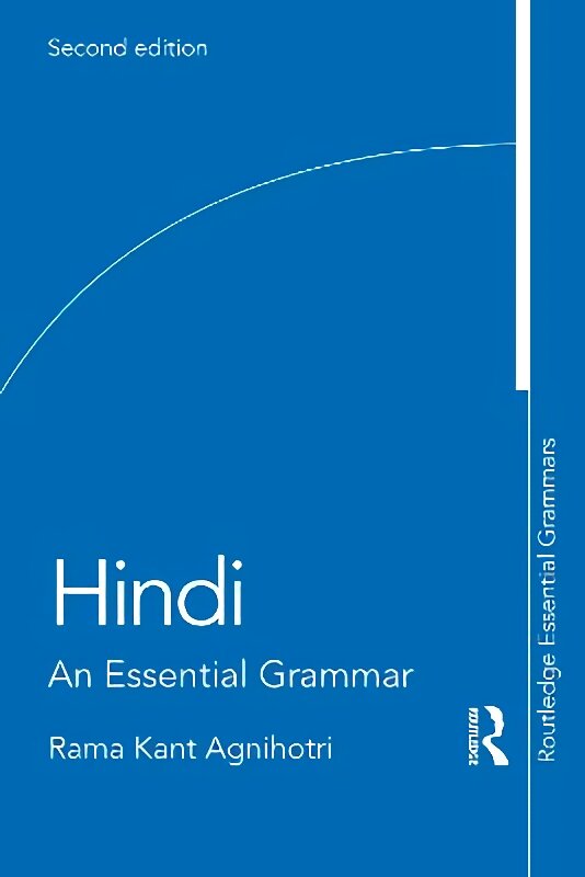 Hindi: An Essential Grammar 2nd edition цена и информация | Užsienio kalbos mokomoji medžiaga | pigu.lt