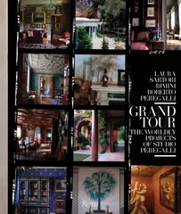 Grand Tour: The Worldly Projects of Studio Peregalli kaina ir informacija | Saviugdos knygos | pigu.lt