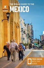 Rough Guide to Mexico (Travel Guide with Free eBook) 12th Revised edition kaina ir informacija | Kelionių vadovai, aprašymai | pigu.lt