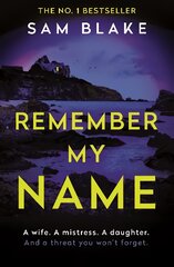 Remember My Name Main kaina ir informacija | Fantastinės, mistinės knygos | pigu.lt