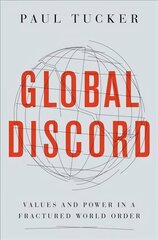 Global Discord: Values and Power in a Fractured World Order kaina ir informacija | Ekonomikos knygos | pigu.lt