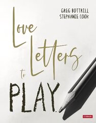Love Letters to Play цена и информация | Книги по социальным наукам | pigu.lt