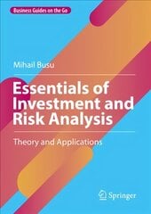 Essentials of Investment and Risk Analysis: Theory and Applications 1st ed. 2022 цена и информация | Книги по экономике | pigu.lt