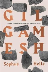 Gilgamesh: A New Translation of the Ancient Epic цена и информация | Фантастика, фэнтези | pigu.lt