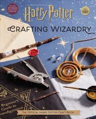 Harry Potter: Crafting Wizardry: The Official Harry Potter Craft Book цена и информация | Книги о питании и здоровом образе жизни | pigu.lt