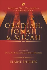 Obadiah, Jonah and Micah цена и информация | Духовная литература | pigu.lt