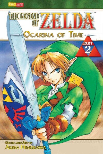 Legend of Zelda, Vol. 2: The Ocarina of Time - Part 2, 02, The Legend of Zelda, Vol. 2 Ocarina of Time kaina ir informacija | Fantastinės, mistinės knygos | pigu.lt