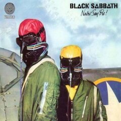 LP Black Sabbath Never Say Die (180g, Limited Edition) Vinilinė plokštelė kaina ir informacija | Vinilinės plokštelės, CD, DVD | pigu.lt