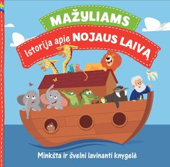 Mažyliams – istorija apie Nojaus laivą цена и информация | Сказки | pigu.lt