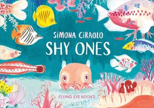 Shy Ones цена и информация | Книги для самых маленьких | pigu.lt