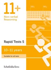 11plus Non-verbal Reasoning Rapid Tests Book 5: Year 6, Ages 10-11 2nd edition цена и информация | Книги для подростков  | pigu.lt