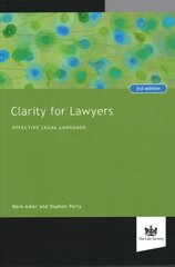 Clarity for Lawyers: Effective Legal Language 3rd Revised edition kaina ir informacija | Ekonomikos knygos | pigu.lt