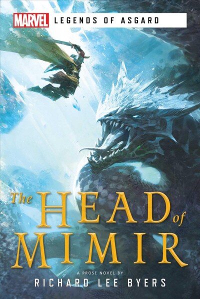 Head of Mimir: A Marvel Legends of Asgard Novel kaina ir informacija | Komiksai | pigu.lt