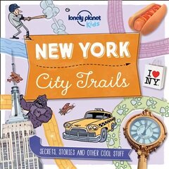 Lonely Planet Kids City Trails - New York цена и информация | Книги для подростков  | pigu.lt