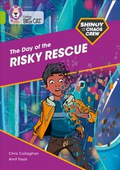 Shinoy and the Chaos Crew: The Day of the Risky Rescue: Band 11/Lime, Shinoy and the Chaos Crew: The Day of the Risky Rescue: Band 11/Lime цена и информация | Книги для подростков и молодежи | pigu.lt