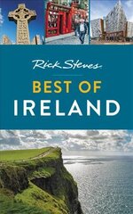 Rick Steves Best of Ireland (Third Edition) kaina ir informacija | Kelionių vadovai, aprašymai | pigu.lt