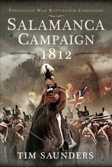 Salamanca campaign 1812 kaina ir informacija | Socialinių mokslų knygos | pigu.lt