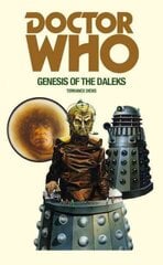 Doctor Who and the Genesis of the Daleks kaina ir informacija | Fantastinės, mistinės knygos | pigu.lt